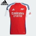 【全品ポイント3倍+最大1000円OFFクーポン】アディダス adidas ジュニア サッカーウエアー アーセナル 24-25 ホーム 半袖 ユニフォーム IS...