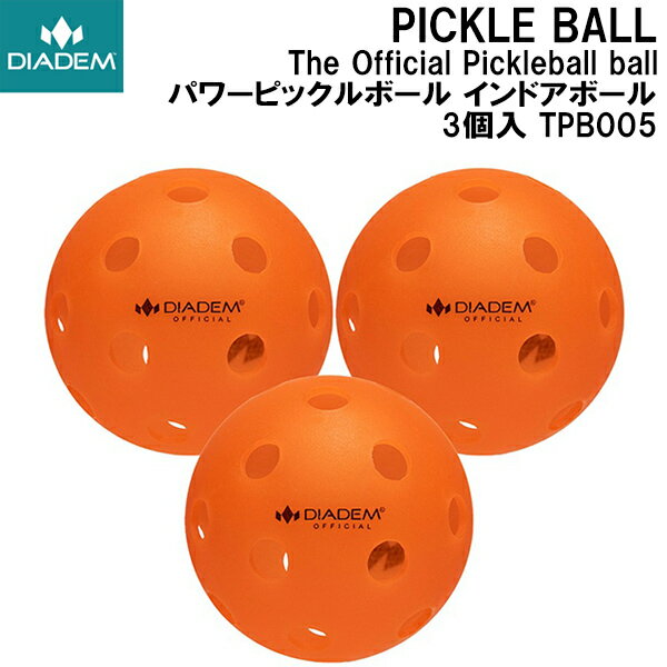 ʥݥ2+1500OFFݥۥǥ DIADEM THE OFFICIAL PICKLEBALL BALL ѥ...