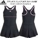 【全品ポイント2倍+最大600円OFFクーポン】アディダス adidas ジュニア 女子 スクール水着 ガールズ/女の子 ワンピースタイプ スイムドレス IQ3935 Black