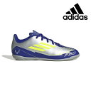 【全品ポイント3倍+最大1000円OFFクーポン】アディダス adidas フットサルシューズ ジュニア F50 CLUB IN J MESSI IH0922