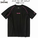 【全品ポイント3倍+最大1000円OFFクーポン】スポルディング SPALDING メンズ レディース バレーボールウェア 半袖Tシャツ パイピング ロゴ SM...
