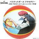 スポルディング SPALDING バスケットボール ワンピース ONE PIECE ルフィ&シャンクス 7号球 ラバー 85-343J