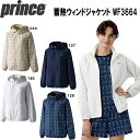 【全品ポイント3倍+最大1000円OFFクーポン】プリンス prince レディース テニス ウェア 蓄熱 ウィンド ジャケット UVケア 撥水 蓄熱保温 WF...