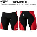【全品ポイント3倍+5%OFFクーポン】スピード speedo メンズ 競泳水着 国際水泳連盟承認 レース用 ハーフスパッツ PRO HYBRID2 SC62201F KR【返品・交換不可】