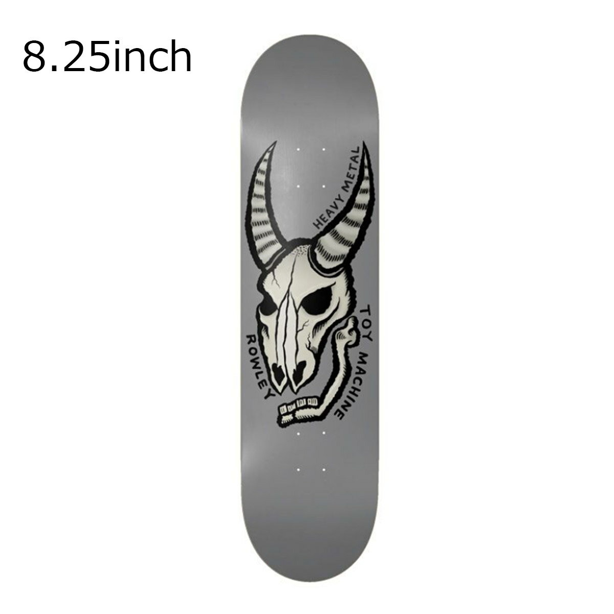 トイマシーン TOYMACHINE スケボー スケートボード デッキ 板 ROWLEY HEAVY METAL 8.25 D1252