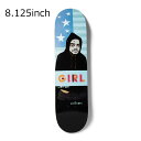 ガール GIRL スケボー スケートボード デッキ 板 JERON WILSON 8.125 G4808-WILSON