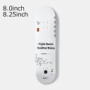 タイトブース TIGHTBOOTH スケボー スケートボード デッキ 板 TIGHTBOOTH × SauRas Being BOARD SS25-SRB10