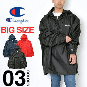 チャンピオン ジャケット アノラックジャケット Champion Anorak jacket メンズ 大きいサイズ ビッグシルエット オーバーサイズ ビッグサイズ ナイロン パーカー フード USAモデル 無地 ロゴ 防水 ポンチョ CH6019