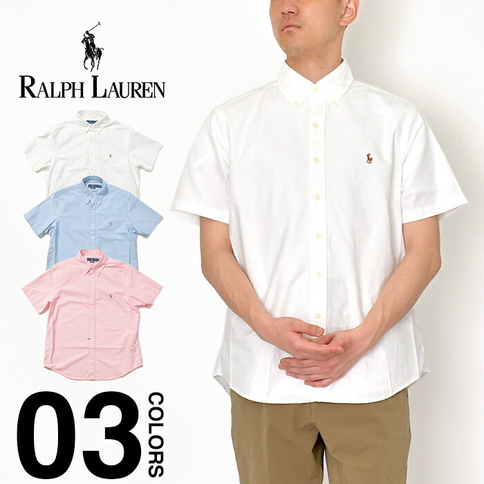 ラルフローレン ラルフローレン 半袖シャツ メンズ レディース Polo Ralph Lauren オックスフォード ボタンダウン ポロ 半袖 シャツ ポニー ワンポイント クラシックフィット