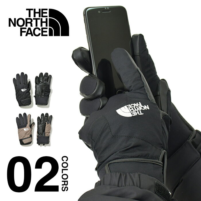 ノースフェイス 手袋 メンズ スマホ対応 THE NORTH FACE Earthly Glove アースリーグローブ タッチスクリーン 防寒 保温 防水 アウトドア キャンプ 登山 ブランド クリスマス プレゼント ギフト レディース ユニセックス ブラック 黒 ベージュ NN62334