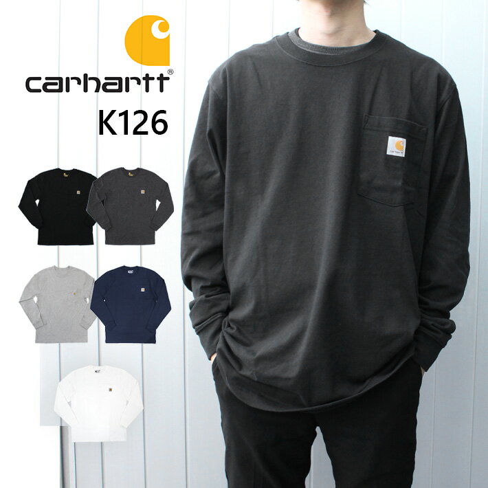 Carhartt カーハートWorkwear Long-Sleeve Pocket T-Shirt ワークウェア ロングスリーブ ポケット Tシャツカットソー 長袖 メンズ K126プレゼント ギフト 通勤 通学