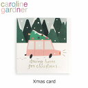 caroline gardner キャロラインガードナー グリーティングカード カード Christmas Cardクリスマスカード メッセージカード 手紙 ホ...