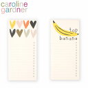 メモ帳 caroline gardner キャロラインガードナー ノート Notebookノートブック リストパッド todoリスト メモ帳 メモパッド 文具 おしゃれ ブランド デザイナーズ ステーショナリー バナナ ハート UK ロンドン LISギフト プレゼント 誕生日 お祝い