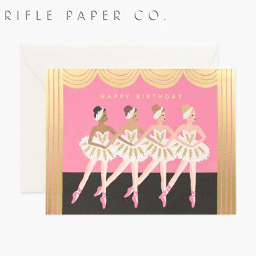 ライフルペーパー グリーティングカード バースデーバレエ RIFLE PAPER CO. balletブランド デザイナーズ カード USA アメリカ 海外 GCB020ギフト プレゼント　父の日