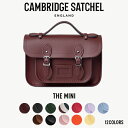 国内正規品 THE CAMBRIDGE SATCHEL CO. ケンブリッジサッチェル The Mini ミニ サッチェル革 レザー スクエア ミニバッグ ショルダーバッグ ボディバッグ レディース ブランド 海外 デザイナーズ UK イギリス おしゃれギフト プレゼント 誕生日 お祝い 送料無料