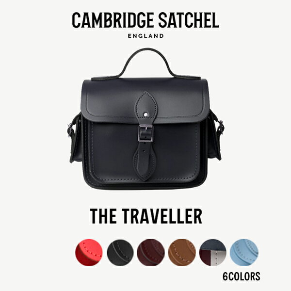 国内正規品 THE CAMBRIDGE SATCHEL CO. ケンブリッジサッチェル The Traveller トラベラー牛革 レザー バッグ ミニバッグ ハンドバッグ メンズ レディース ショルダー ブランド 海外 デザイナーズ UK イギリスギフト プレゼント 誕生日 お祝い 通勤 通学 送料無料