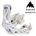 BURTON【バートン】Escapade Re:Flex【エスカペイド Re:Flex】White 24-25ウィメンズ 女性用 BINDING ビンディング ...