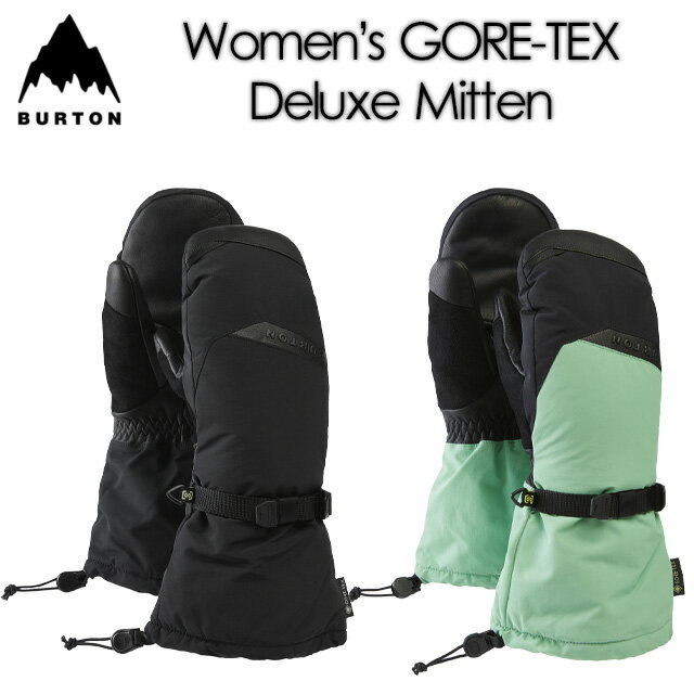 【BURTON】バートン【Women's GORE-TEX Deluxe Mitten】ウィメンズ GORE-TEX デラックス ミトン25-26 スノーボードグローブ 女性用