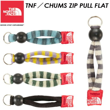 ノースフェイス【THE NORTH FACE】ジッププルフラット【TNF/CHUMS ZIP PULL FLAT】NN71307 CHUMS / チャムス / キーホルダー / アウトドア