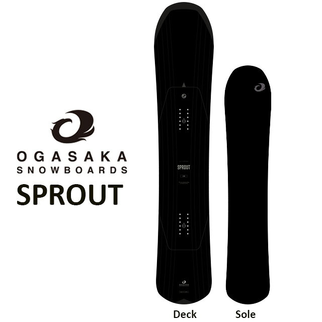 製 品 説 明 「新芽を意味する「SPROUT」は、新芽の芽吹く頃までスノーボードを楽しんでもらいたいという願いをカタチにした全雪質・全地形対応のオールラウンドボードです。 パウダーボードのようなアウトラインにキャンバー構造を採用することで、しなやかにボードをたわませることができ、さまざまな地形を落ち着いたスノーボーディングで乗り越えて行くことができます。 カービング・地形・パウダーといった滑りの枠を超えて軽やかにライディングを楽しめるその対応力は OGASAKA SNOWBOARDS 随一。 シーズン中の軽くて柔らかい雪から春先の湿った重たい雪まで、雪質を問わずスムーズなライディングが楽しめるため、シーズンを通して常備しておきたいオールマイティーな1台です。 「TF」や「CT」がゲレンデの中のオールラウンダーとするならば、「SPROUT」はゲレンデの枠を超えて楽しめるオールラウンダーと言えます。■Item info 「新芽を意味する「SPROUT」は、新芽の芽吹く頃までスノーボードを楽しんでもらいたいという願いをカタチにした全雪質・全地形対応のオールラウンドボードです。 パウダーボードのようなアウトラインにキャンバー構造を採用することで、しなやかにボードをたわませることができ、さまざまな地形を落ち着いたスノーボーディングで乗り越えて行くことができます。 カービング・地形・パウダーといった滑りの枠を超えて軽やかにライディングを楽しめるその対応力は OGASAKA SNOWBOARDS 随一。 シーズン中の軽くて柔らかい雪から春先の湿った重たい雪まで、雪質を問わずスムーズなライディングが楽しめるため、シーズンを通して常備しておきたいオールマイティーな1台です。 「TF」や「CT」がゲレンデの中のオールラウンダーとするならば、「SPROUT」はゲレンデの枠を超えて楽しめるオールラウンダーと言えます。 ※サイズ表記は若干の誤差が生じる場合があります事を御了承下さいませ。