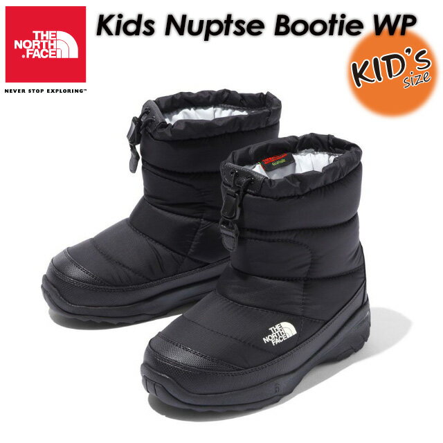 ノースフェイス THE NORTH FACE ヌプシ ブーティ ウォータープルーフ 【Kids Nuptse Bootie WP】長靴 / ブーツ / 子供用 NFJ51980