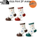 ノースフェイス【THE NORTH FACE】プリント 2P アンクル（キッズ）【Kids Print 2P Ankle】靴下 / ソックス / 子供用 / NNJ82311