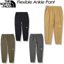 ノースフェイス【THE NORTH FACE】フレキシブルアンクルパンツ【Flexible Ankle Pant】NB42388 / メンズ / ランニング