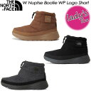 ノースフェイス【THE NORTH FACE】 NFW52280 ヌプシ ブーティ ウォータープルーフ ロゴ ショート 【W Nuptse Bootie WP Logo Short】女性用 レディース ブーツ 長靴