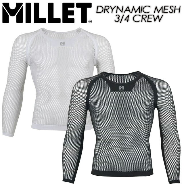 【MILLET】 ミレー【DRYNAMIC MESH 3/4 SLEEVE CREW】ドライナミック メッシュ 3/4 スリーブ クルーMIV01356