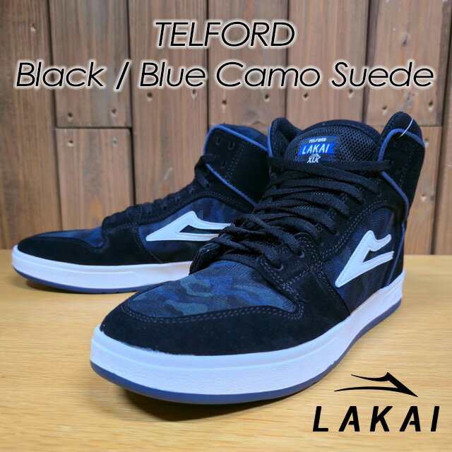 【LAKAI】 ラカイ 【TELFORD】テルフォードBlack/BlueCamoSuede ブラック/ブルーカモスエードスニーカー スケートボード SK8 スケシュー スケボー