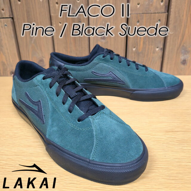 樂天商城 - 【LAKAI】 ラカイ 【FLACO 2】フラコ2Pine/Black Suede パイン/ブラック スエードスニーカー スケートボード SK8 スケシュー スケボー