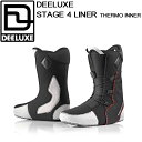ディーラックス 【DEELUXE】【STAGE4 LINER】THERMO INNER 2023-2024 バックカントリー スノーボード ブーツ