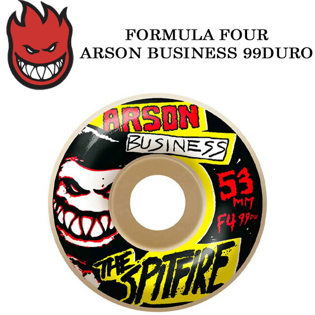 【SPITFIRE】 スピットファイア【FORMULA FOUR ARSON BUSINESS CLASSICS】F4 53mm 99DURO ウィール スケートボード