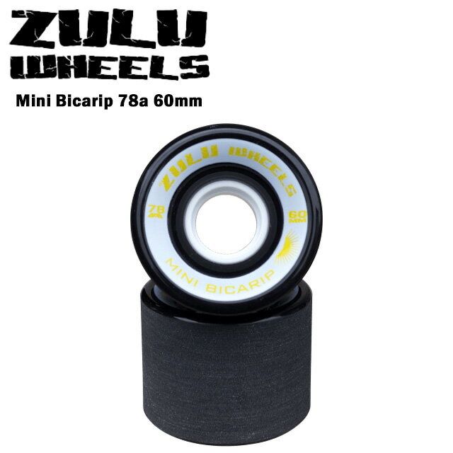 Wheel - 【Zulu Wheels】 ズールーウィール 【Mini Bicarip 78A 60mm】 ミニビカリップ 78A 60mm スケートボード ウィール ロンスケ