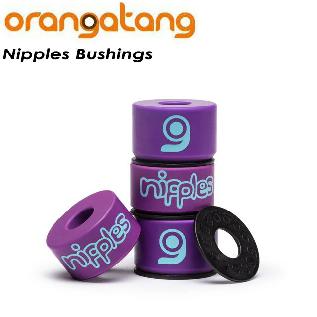 【ORANGATANG】 オランガタン 【NIPPLES BUSHINGS】 ニップルブッシング スケートボード ブッシュゴム ロンスケ