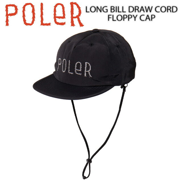 樂天商城 - 【POLER】 ポーラー 【LONG BILL DRAW CORD FLOPPY CAP】 261MCV0029 男女兼用 ユニセックス キャップ 帽子