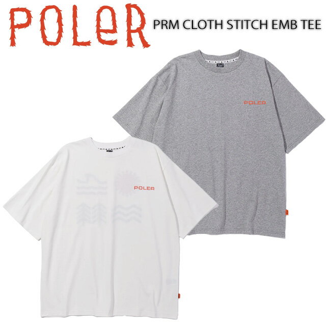 樂天商城 - 【POLER】 ポーラー 【PRM CLOTH STITCH EMB TEE】 メンズ 半袖Tシャツ 261MCV0051