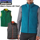 ◆SALE50%OFF!送料無料◆ 【patagonia】パタゴニア 【Men's Nano-Air Vest】メンズ ナノエア ベスト スキー スノーボード バックカントリー クライミング アウトドア84270