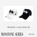 楽天TRE STAR WEB STORE 楽天市場店MONOTONE 3 STAR PATCH CAPモノトーン 3 スター パッチ キャップTRESTAR TRE☆STAR トレスター シンプル ブランド お洒落 オシャレ モード タウン カジュアル 星 派手 カワイイ カッコイイ 流行 映え ゴルフ ラウンド おしゃれ 旅行 トラベル プレゼント