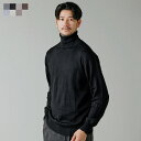 【SALE30】 ニット セーター メンズ 12G ハイゲージ カシミアタッチ 春 春服 秋 秋服 冬 冬服 カシミアライク シープカシミア 天竺 タートルネッ...