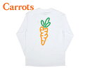 ☆CARROTS by Anwar CarrotsSIGNATURE LONG SLEEVE WHITE ロングスリーブ ホワイト 19142 