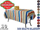 エルパソ ブランケット ☆【EL PASO BLANKET】RIO BRAVO BLANKET エルパソ リオブラボー ブランケット ラグマット 20305 [アウトドア インテリア ニューメキシコ カバー]