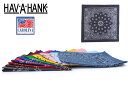 ☆【メール便対応】【12カラー】【ペイズリー柄】HAV-A-HANK PISLEY BANDANA ペイズリー バンダナ 12111 20799 21221