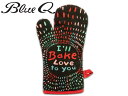 Blue Q ブルーキュー I'LL BAKE LOVE TO YOU OVEN MITT オーブンミトン 鍋つかみ 20958 