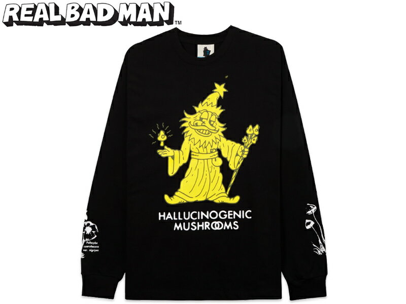 REAL BAD MAN リアルバッドマン HALLUCINOGENIC WIZ LONG SLEEVE T-SHIRTS BLACK ロングスリーブTシャツ ブラック 20846