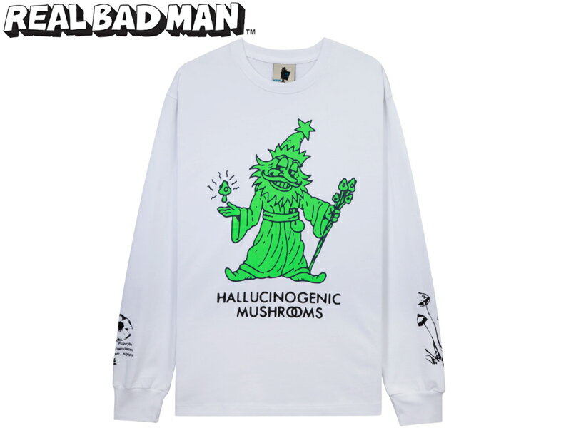 REAL BAD MAN リアルバッドマン HALLUCINOGENIC WIZ LONG SLEEVE T-SHIRTS WHITE ロングスリーブTシャツ ホワイト 20846