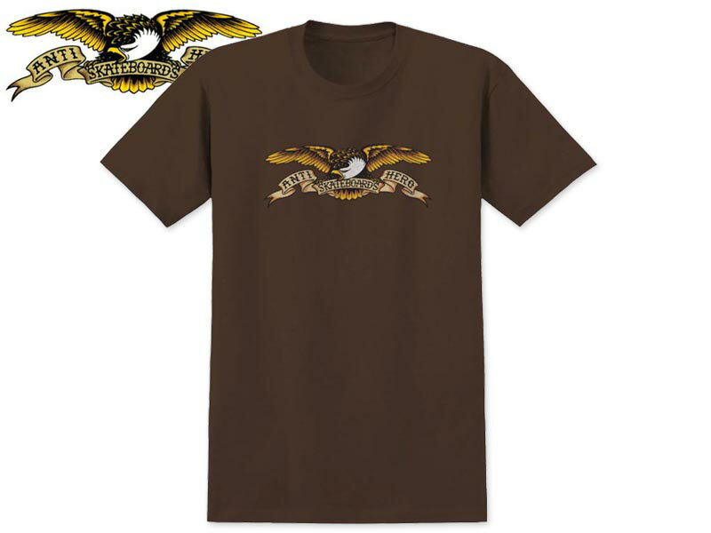 Rakuten - ANTIHERO アンタイヒーロー EAGLE S/S TEE BROWN イーグル Tシャツ ブラウン 22417 [半袖 SKATE SK8 スケボー アンチヒーロー]10P30Nov14