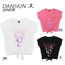 DANSKIN ダンスキン ジュニア Girls フレンチT ジュニア ガールズ ダンス エクササイズ フィットネス【DA74163G】