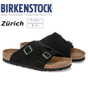 　ビルケンシュトック　BIRKENSTOCK　Zurich/チューリッヒ1025045(幅レギュラー)1025060(幅ナロー)レディース　メンズ　サンダル