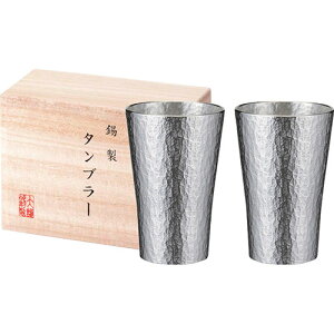 本錫タンブラー225ml 六花(りっか)中ペア(桐箱入) 経済産業大臣指定伝統工芸・大阪浪華錫器 φ6.8×10cm C6112566